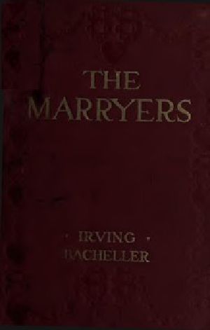 [Gutenberg 50088] • The Marryers: A History Gathered from a Brief of the Honorable Socrates Potter